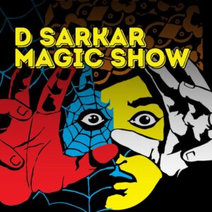 D. Sarkar Magic Show [20th Sept, 07:00 PM] – Bronze – ₹500